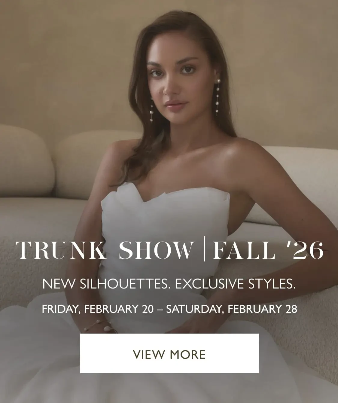 Trunk Show | Fall ’26  New silhouettes. Exclusive styles. mobile banner